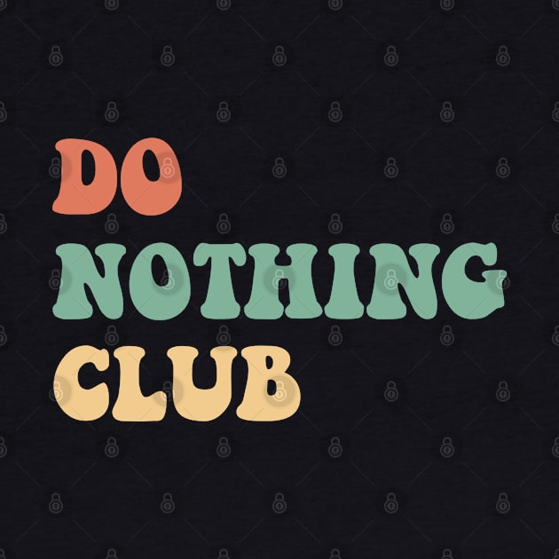 do nothing club by zaiynabhw